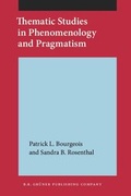 Cover: Thematic Studies in Phenomenology and Pragmatism - John Benjamins Publishing Co