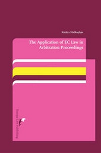 Abbildung von: The Application of EC Law in Arbitration Proceedings - Europa Law Publishing