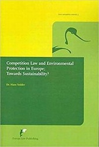 Abbildung von: Competition Law and Environmental Protection in Europe - Europa Law Publishing