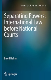 Abbildung von: Separating Powers: International Law before National Courts - T.M.C. Asser Press