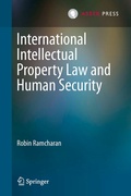 Cover: International Intellectual Property Law and Human Security - T.M.C. Asser Press