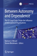 Cover: Between Autonomy and Dependence - T.M.C. Asser Press