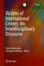 Cover: Victims of International Crimes: An Interdisciplinary Discourse - T.M.C. Asser Press