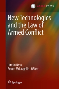 Abbildung von: New Technologies and the Law of Armed Conflict - T.M.C. Asser Press
