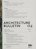 Cover: Architecture Bulletin: Essays on the Designed Environment v. 4 - NAI Publishers