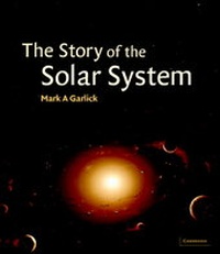 Enlarge image Cover: The Story of the Solar System - Cambridge University Press