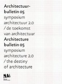 Enlarge image Cover: Architecture Bulletin: 05 - NAI Publishers