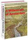 Cover: A Millennium of Amsterdam - Thoth Uitgeverij