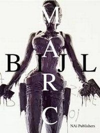 Enlarge image Cover: Marc Bijl - NAI Publishers