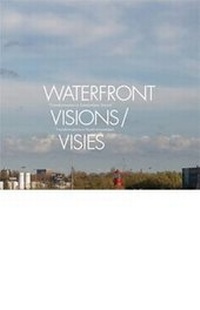 Enlarge image Cover: Waterfront Visions - NAI Publishers