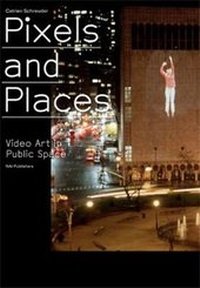Enlarge image Cover: Pixels and Places - NAI Publishers