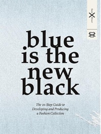 Abbildung von: Blue is the New Black - BIS Publishers B.V.
