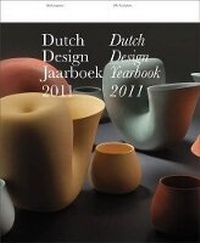 Enlarge image Cover: Dutch Design Yearbook 2011 - NAI Publishers