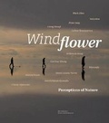 Cover: Windflower - Perceptions of Nature. Twelve Contemporary Artists - NAI Publishers