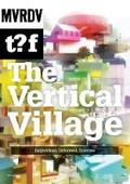 Cover: The Vertical Village - Mvrdv T?F - NAI Publishers