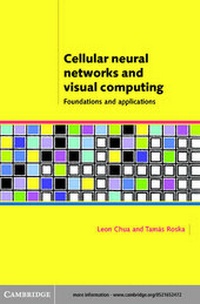 Enlarge image Cover: Cellular Neural Networks and Visual Computing - Cambridge University Press