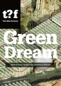 Cover: Green Dream - How Future Cities Can Outsmart Nature - NAI Publishers