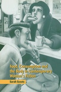 Cover: Food, Consumption and the Body in Contemporary Women's Fiction - Cambridge University Press