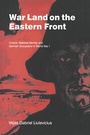 Cover: War Land on the Eastern Front - Cambridge University Press