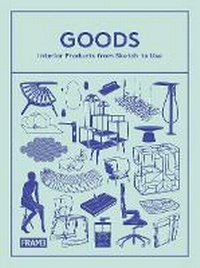 Enlarge image Cover: Goods - Frame Publishers BV