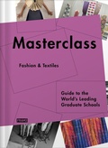 Cover: Masterclass: Fashion & Textiles - Frame Publishers BV