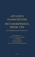 Cover: Apuleius Madaurensis Metamorphoses, Book VIII - Egbert Forsten Publishing