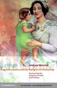 Enlarge image Cover: Auguste Comte and the Religion of Humanity - Cambridge University Press