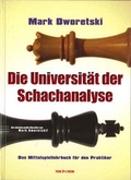 Cover: Die Universit&auml;t der Schachanalyse - New in Chess