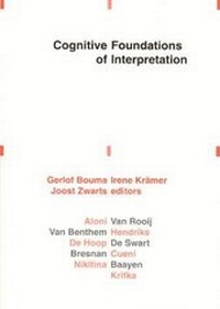 Enlarge image Cover: Cognitive Foundations of Interpretation - Edita KNAW