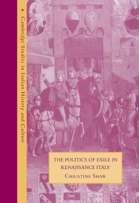 Enlarge image Cover: The Politics of Exile in Renaissance Italy - Cambridge University Press