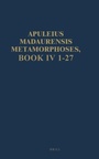 Cover: Apuleius Madaurensis, Metamorphoses, Book IV, 1-27 - Bouma's Boekhuis B.V.