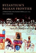 Cover: Byzantium's Balkan Frontier - Cambridge University Press