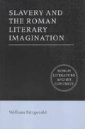Cover: Slavery and the Roman Literary Imagination - Cambridge University Press