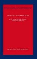 Cover: Prison Policy and Prisoners' Rights - W.L.P. (Wolf Legal Publishers)