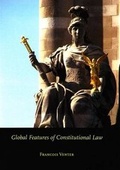Cover: Global Features of Constitutional Law - W.L.P. (Wolf Legal Publishers)
