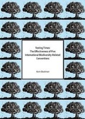 Bild: Testing Times: The Effectiveness of Five International Biodiversity-Related Conventions - W.L.P. (Wolf Legal Publishers)
