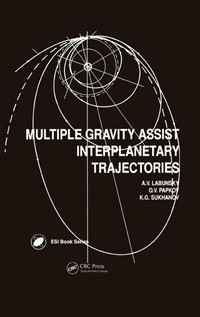Enlarge image Cover: Multiple Gravity Assist Interplanetary Trajectories - Taylor & Francis
