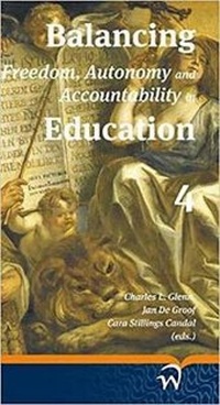 Abbildung von: Balancing Freedom, Autonomy, and Accountability in Education Volume 4 - W.L.P. (Wolf Legal Publishers)