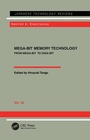 Cover: Mega-Bit Memory Technology - From Mega-Bit to Giga-Bit - Taylor & Francis