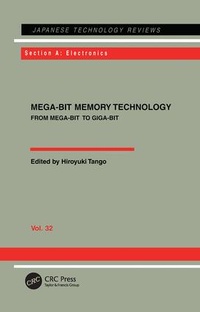 Enlarge image Cover: Mega-Bit Memory Technology - From Mega-Bit to Giga-Bit - Taylor & Francis