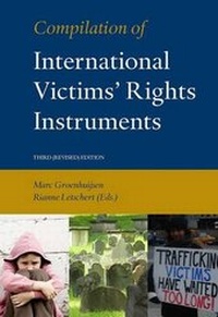 Enlarge image Cover: Compilation of International Victims' Rights Instruments - W.L.P. (Wolf Legal Publishers)