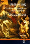 Cover: Balancing Freedom, Autonomy, and Accountability in Education Volume 2 - W.L.P. (Wolf Legal Publishers)