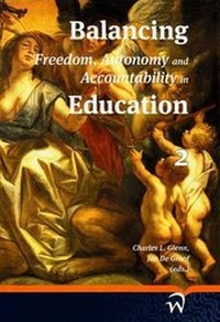 Abbildung von: Balancing Freedom, Autonomy, and Accountability in Education Volume 2 - W.L.P. (Wolf Legal Publishers)