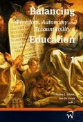Cover: Balancing Freedom, Autonomy, and Accountability in Education: v. 1 - W.L.P. (Wolf Legal Publishers)