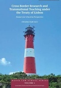 Cover: Cross Border Research and Transnational Teaching Under the Treaty of Lisbon - W.L.P. (Wolf Legal Publishers)