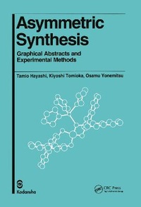 Enlarge image Cover: Asymmetric Synthesis - Taylor & Francis