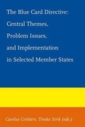 Cover: The Blue Card Directive - W.L.P. (Wolf Legal Publishers)