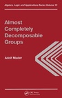 Cover: Almost Completely Decomposable Groups - Taylor & Francis