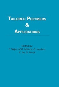 Enlarge image Cover: Tailored Polymers and Applications - VSP International Science Publishers