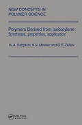 Cover: Polymers Derived from Isobutylene. Synthesis, Properties, Application - VSP International Science Publishers